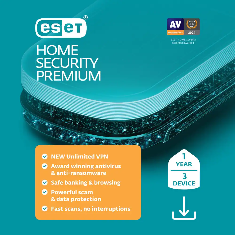 **ESET HOME SECURITY PREMIUM**
- **Product of the Year 2024**
- ESET HOME Security Essential awarded.
- **Features:**
- NEW Unlimited VPN
- Award-winning antivirus & anti-ransomware
- Safe banking & browsing
- Powerful scam & data protection
- Fast scans, no interruptions
- **Plan:**
- 1 YEAR
- 3 DEVICE
