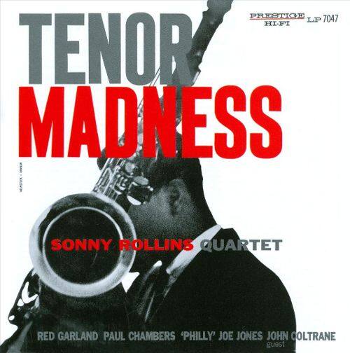 

Tenor Madness [LP] - VINYL