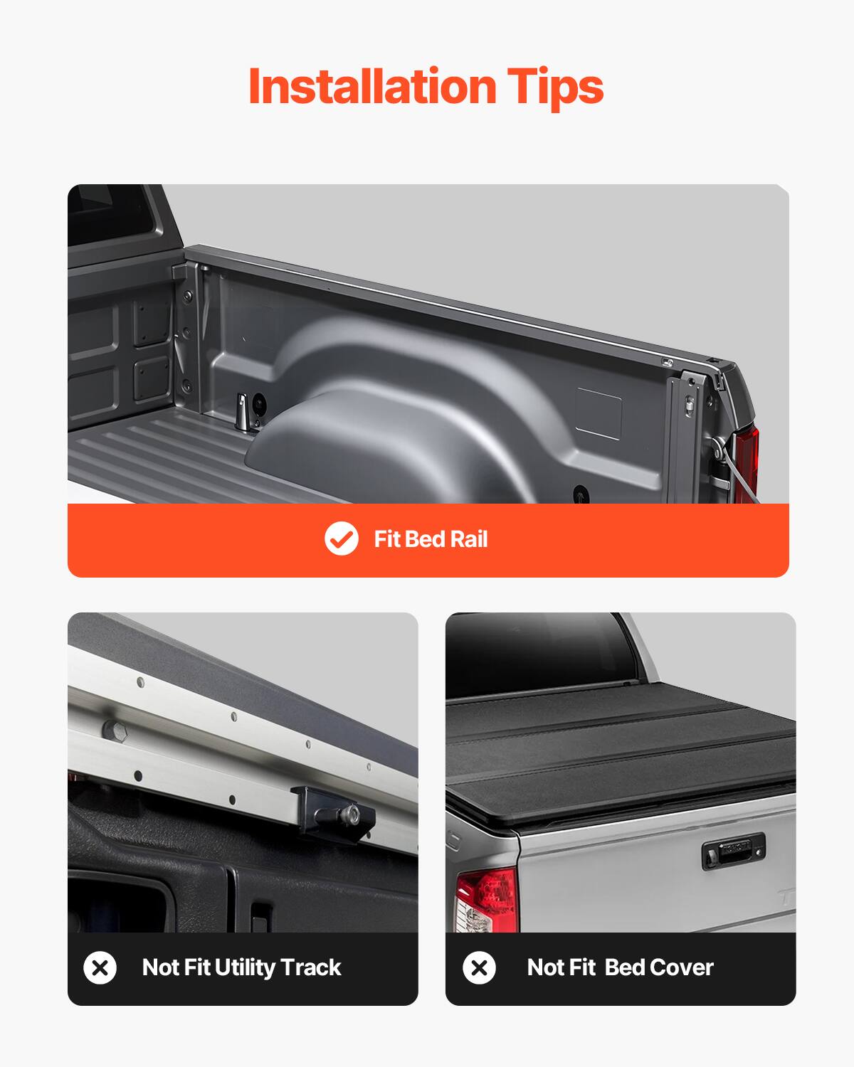 Installation Tips

- Fit Bed Rail
- Not Fit Utility Track
- Not Fit Bed Cover