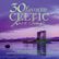 Front Standard. 30 Favorite Celtic Love Songs [CD].