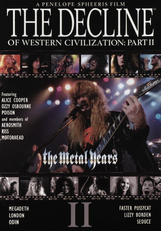 The Decline of Western Civilization Part II: The Metal Years [DVD] [1988]