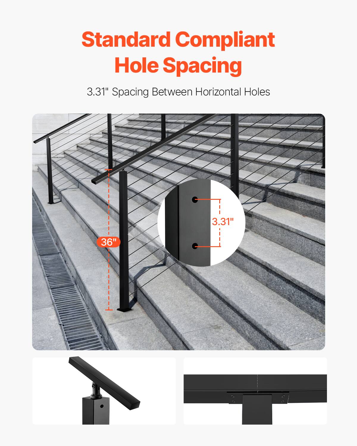 Standard Compliant Hole Spacing  
3.31" Spacing Between Horizontal Holes  
36"