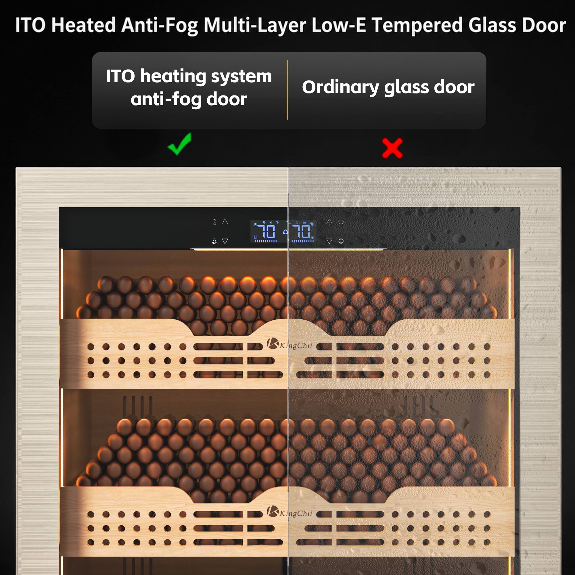 ITO Heated Anti-Fog Multi-Layer Low-E Tempered Glass Door

ITO heating system anti-fog door

Ordinary glass door

CJCB

OUT 48 : 8 UL C

KingChii

KingChii