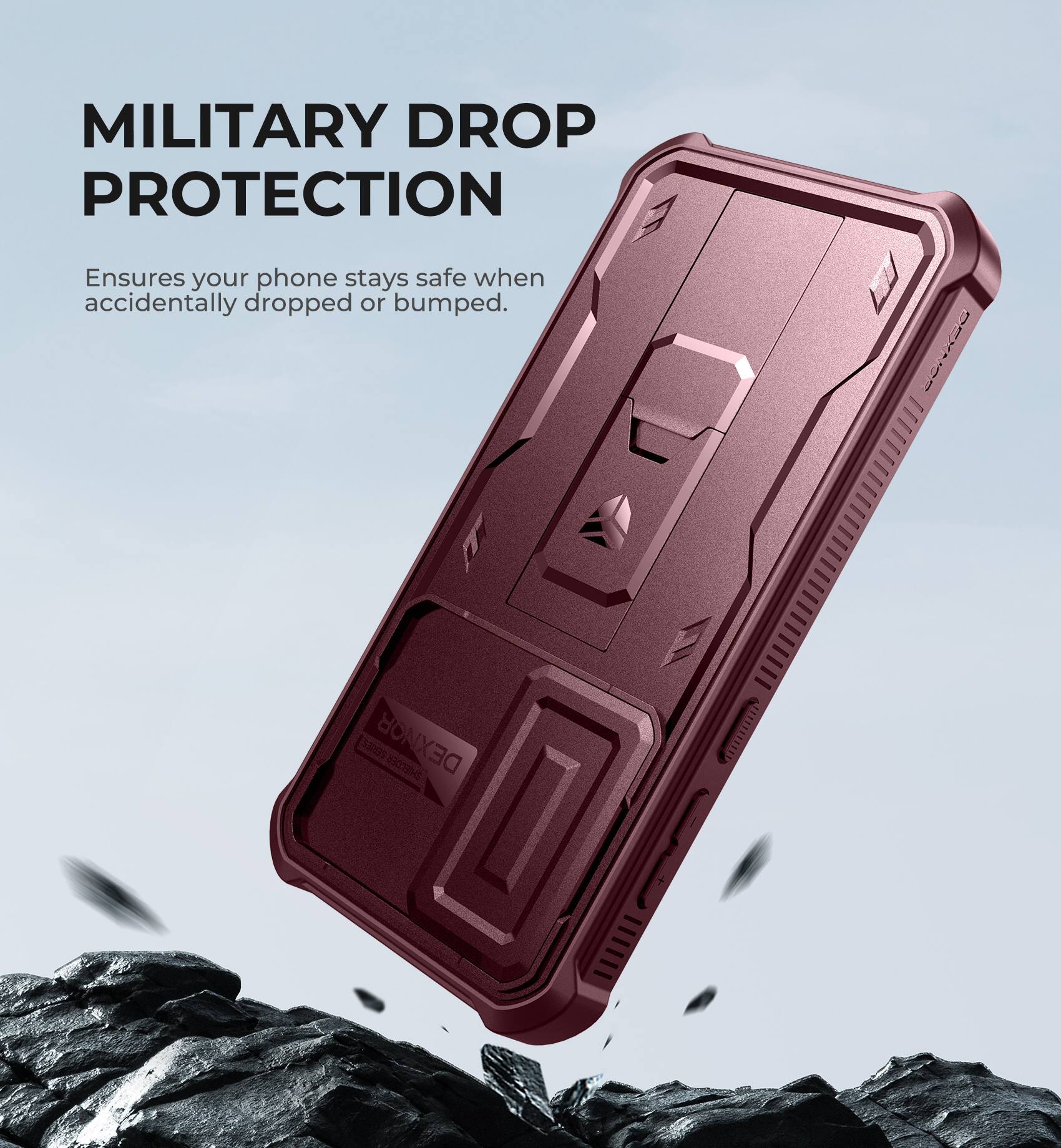MILITARY DROP PROTECTION
Ensures your phone stays safe when accidentally dropped or bumped.
BOM14 FROGS DEXNOR 2HEDE I I