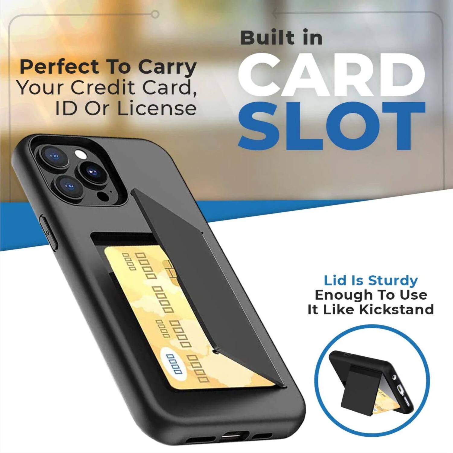 Built in CARD SLOT  
Perfect To Carry Your Credit Card, ID Or License  
Lid Is Sturdy Enough To Use It Like Kickstand