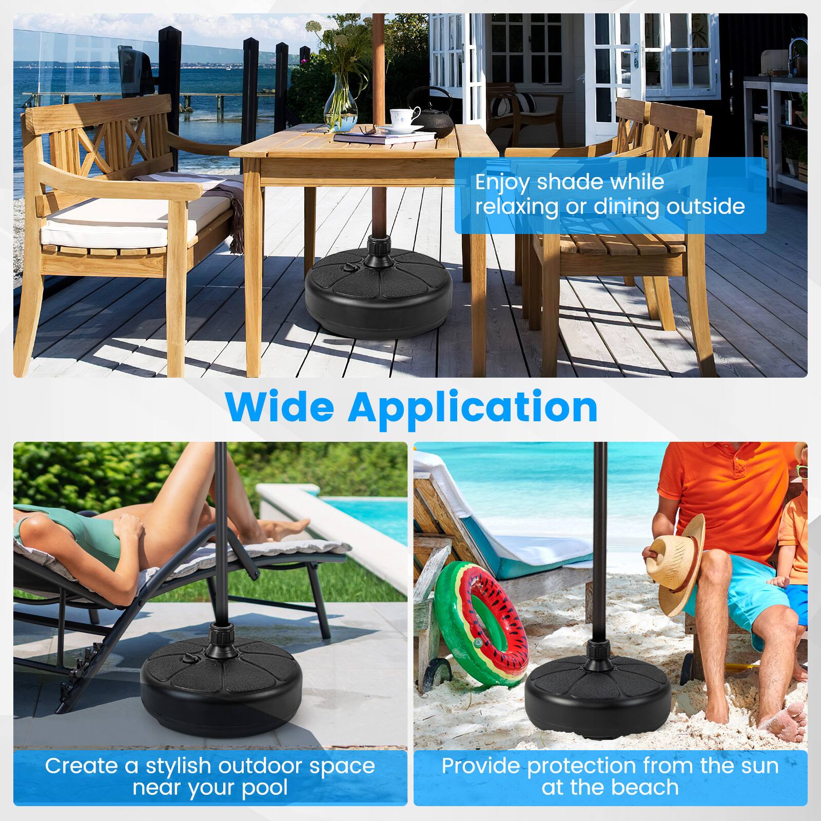 Enjoy shade while relaxing or dining outside

Wide Application

Create a stylish outdoor space near your pool

Provide protection from the sun at the beach