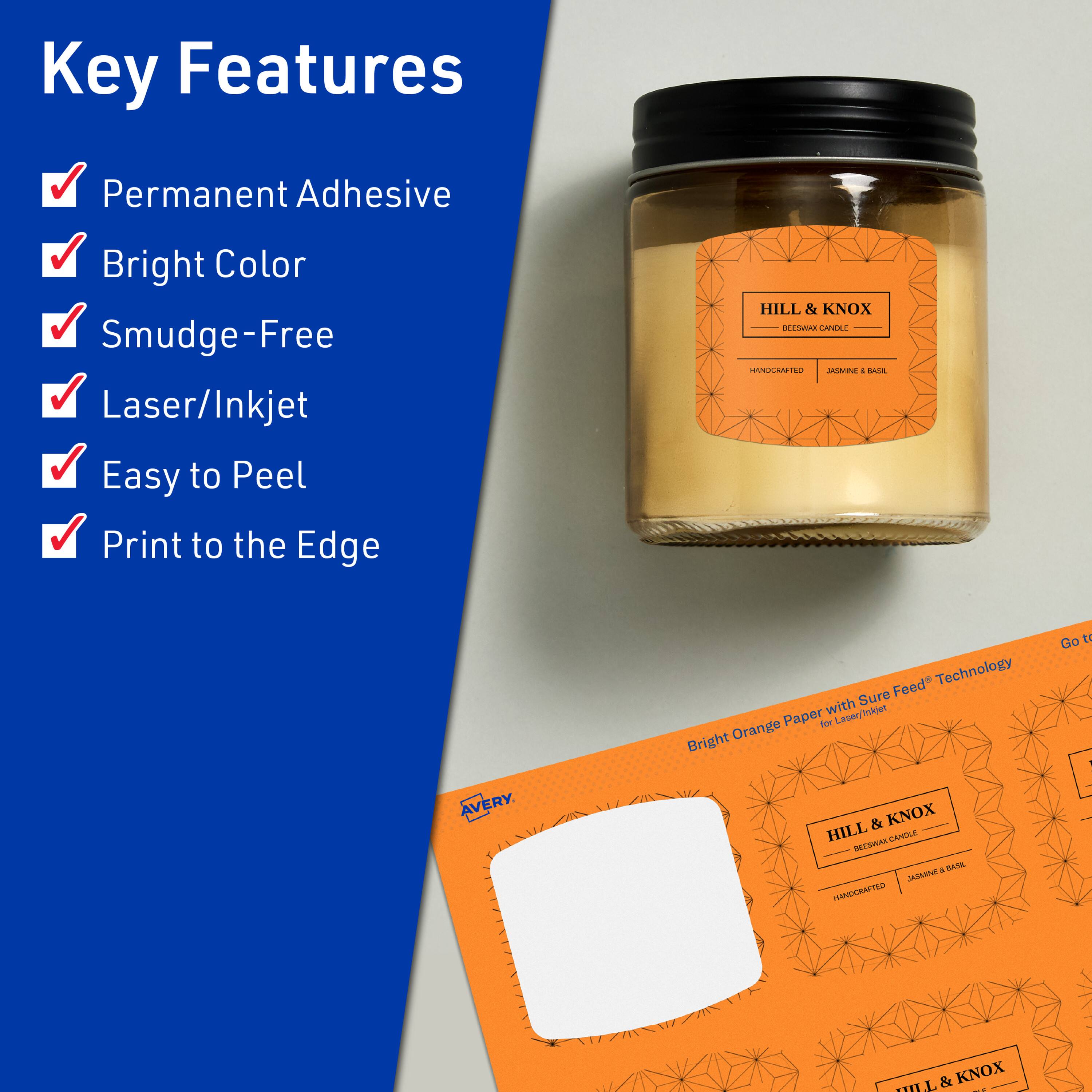 Key Features  
- Permanent Adhesive  
- Bright Color  
- Smudge-Free  
- Laser/Inkjet  
- Easy to Peel  
- Print to the Edge  

HILL & KNOX  
Beeswax Candle  
Handcrafted  
Jasmine & Basil  

Bright Orange Paper with Sure Feed™ Technology for Laser/Inkjet  

AVERY
