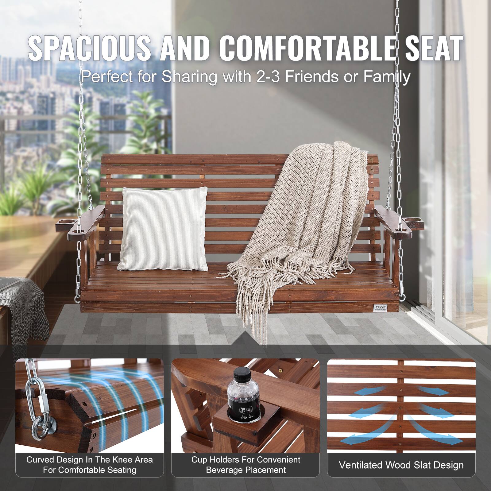 SPACIOUS AND COMFORTABLE SEAT
Perfect for Sharing with 2-3 Friends or Family

- Curved Design in the Knee Area for Comfortable Seating
- Cup Holders for Convenient Beverage Placement
- Ventilated Wood Slat Design