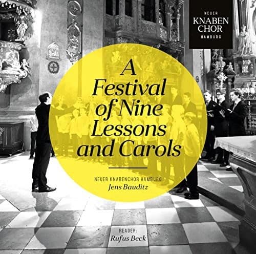 Bartholdy / Browne / Beck / Bauditz - A Festival of Nine Lessons & Carols  - COMPACT DISCS