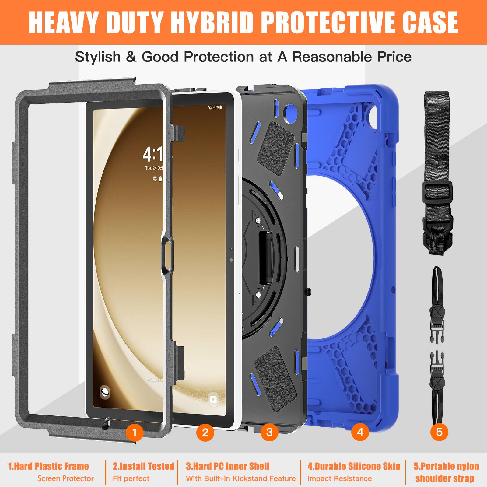 HEAVY DUTY HYBRID PROTECTIVE CASE  
Stylish & Good Protection at A Reasonable Price

1. Hard Plastic Frame  
   Screen Protector

2. Install Tested  
   Fit perfect

3. Hard PC Inner Shell  
   With Built-in Kickstand Feature

4. Durable Silicone Skin  
   Impact Resistance

5. Portable nylon shoulder strap