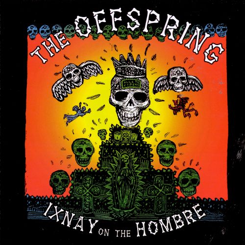  Ixnay on the Hombre [CD]
