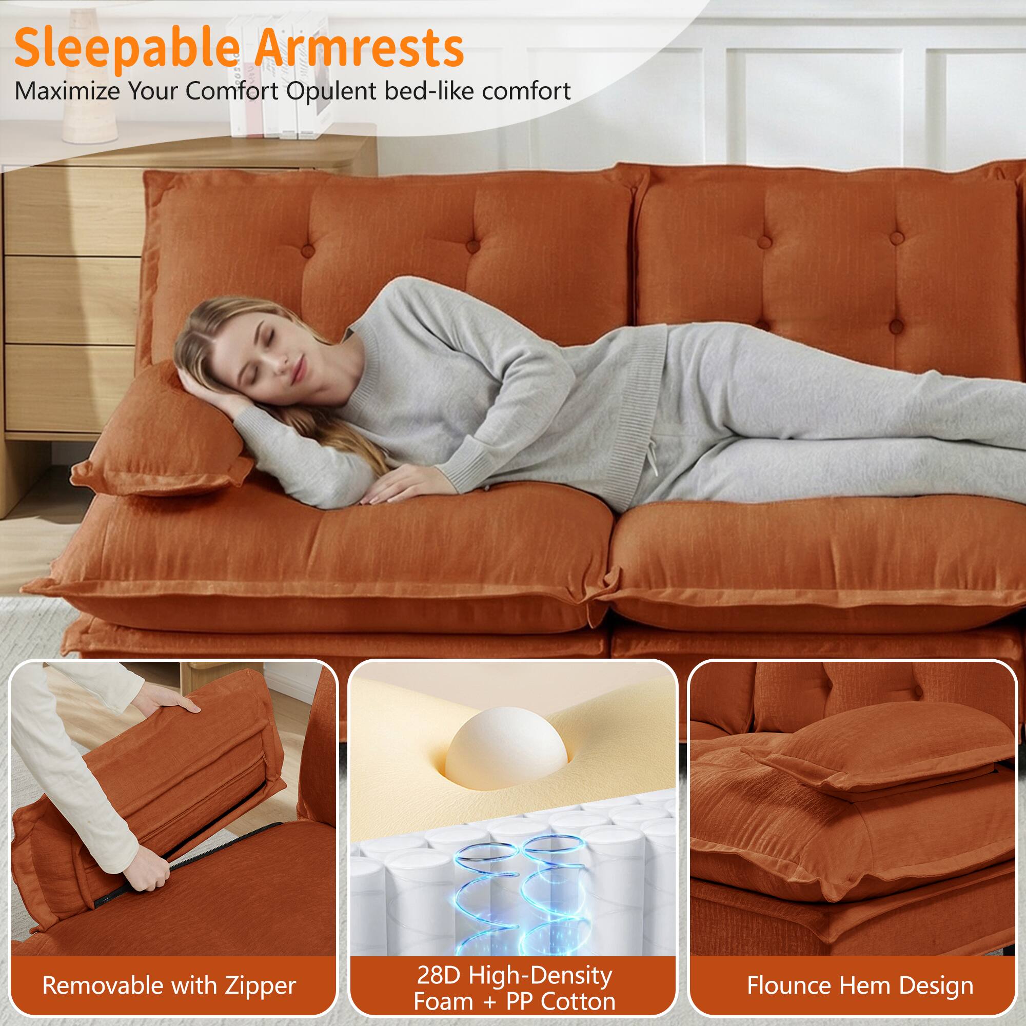 Sleepable Armrests  
Maximize Your Comfort  
Opulent bed-like comfort  

- Removable with Zipper  
- 28D High-Density Foam + PP Cotton  
- Flounce Hem Design