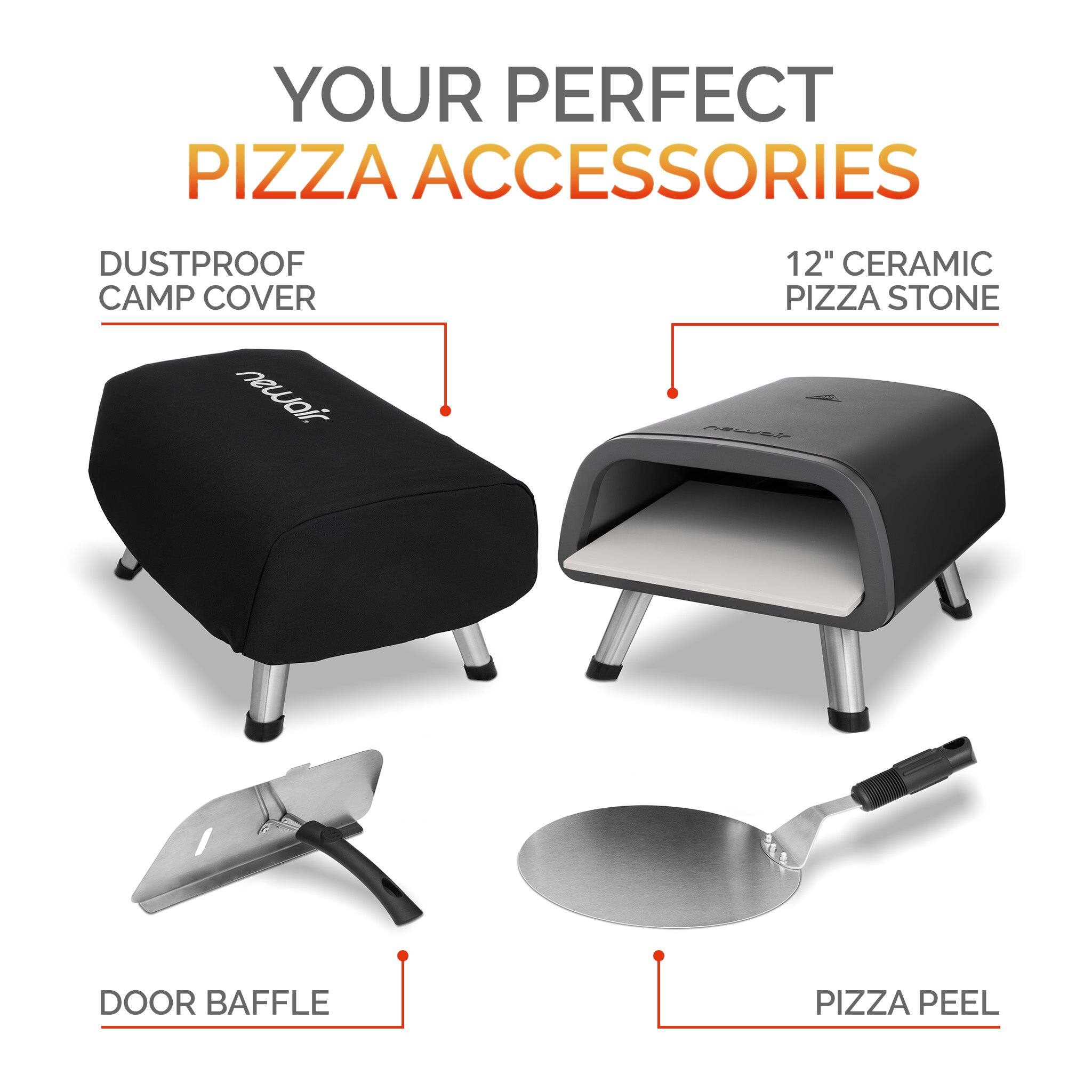 YOUR PERFECT PIZZA ACCESSORIES

- DUSTPROOF CAMP COVER
- 12" CERAMIC PIZZA STONE
- DOOR BAFFLE
- PIZZA PEEL