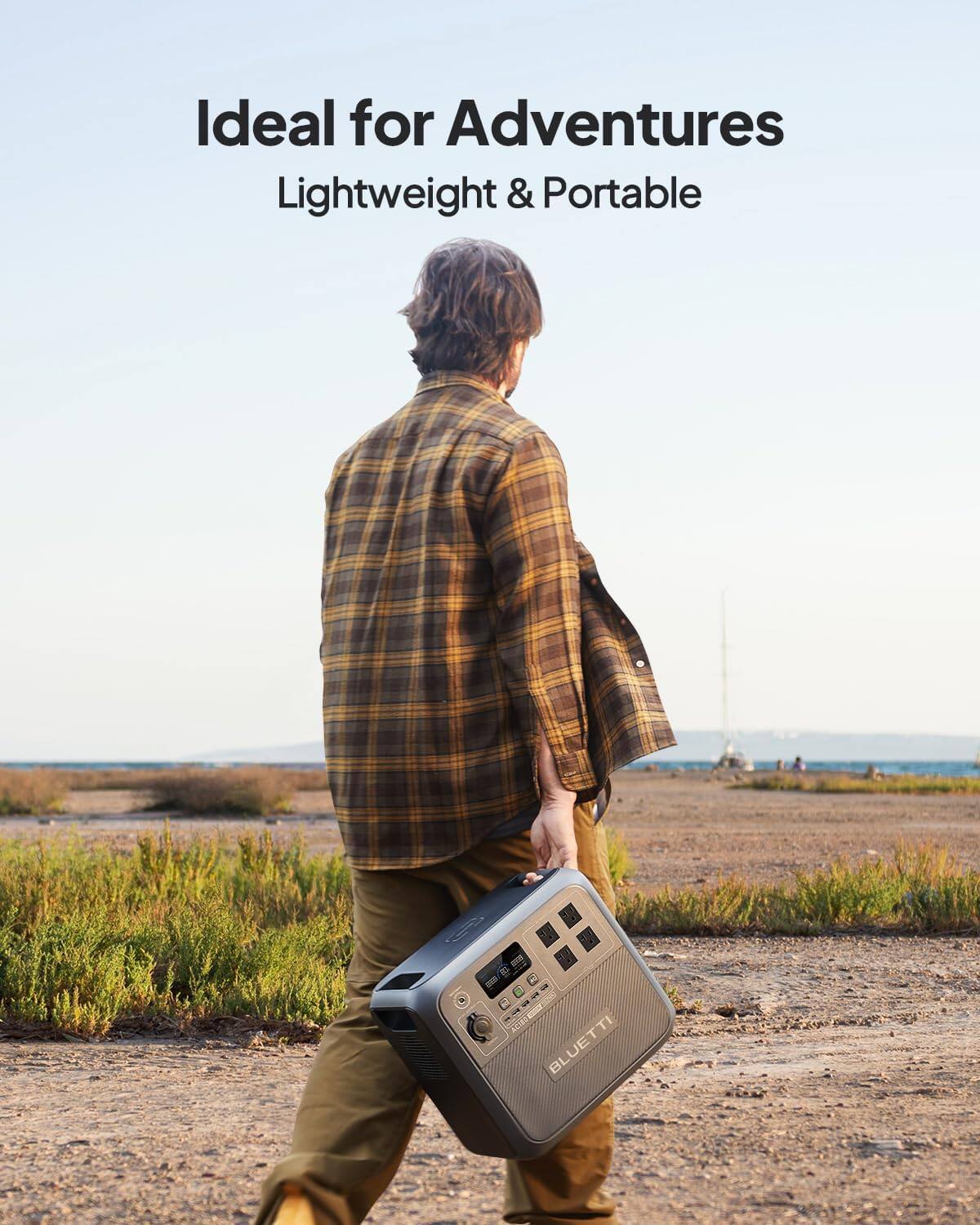 Ideal for Adventures  
Lightweight & Portable