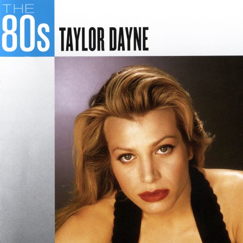  The 80's: Taylor Dayne [CD]