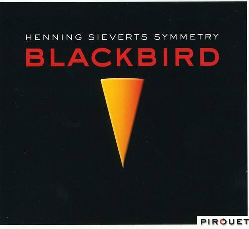 Henning Sieverts - Blackbird   - COMPACT DISCS [CD] price history on PriceWatchPro
