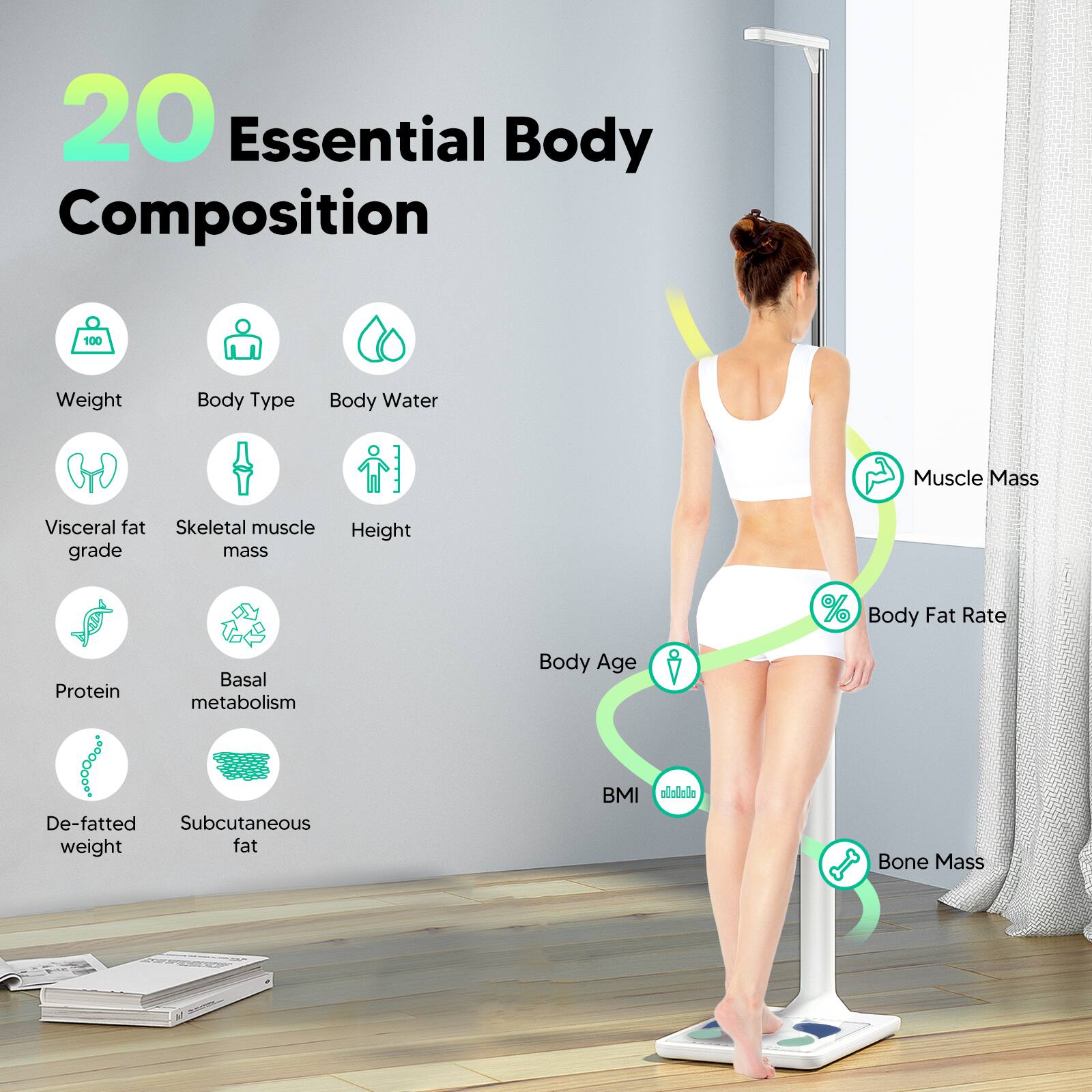 20 Essential Body Composition:

1. Weight
2. Body Type
3. Body Water
4. Muscle Mass
5. Visceral fat grade
6. Skeletal muscle mass
7. Height
8. % Body Fat Rate
9. Protein
10. Basal metabolism
11. Body Age
12. De-fatted Subcutaneous weight
13. Fat
14. BMI
15. Bone Mass
16. Weight
17. Body Type
18. Body Water
19. Muscle Mass
20. Visceral fat grade