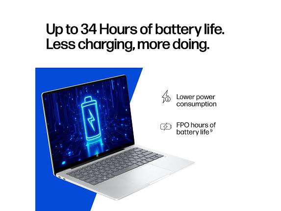 Up to 34 Hours of battery life. Less charging, more doing.

Lower power consumption  
FPO hours of battery life⁹