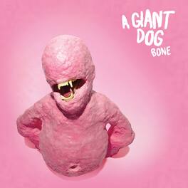 A Giant Dog - Bone - VINYL LP