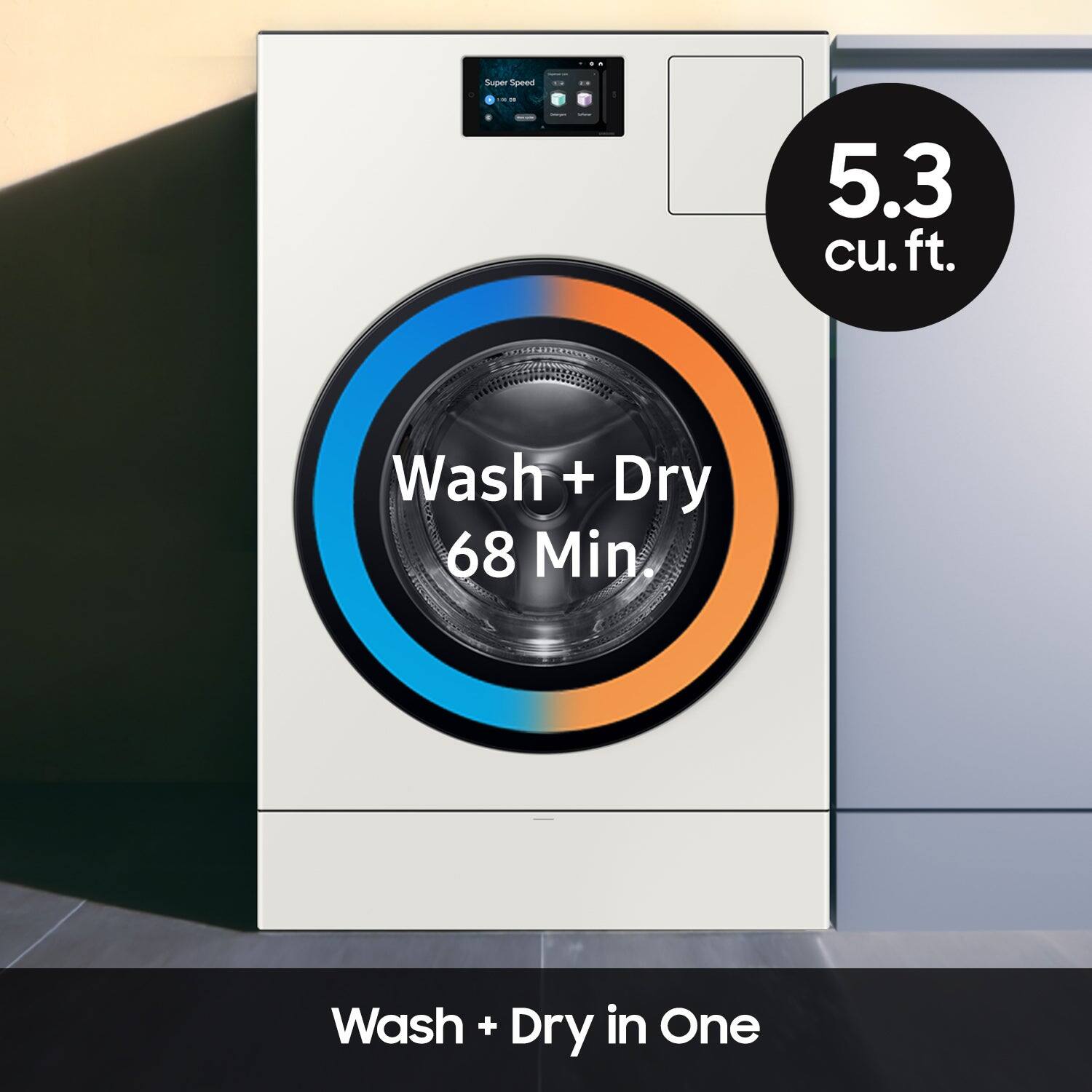 5.3 cu. ft. Wash + Dry 68 Min. Wash + Dry in One