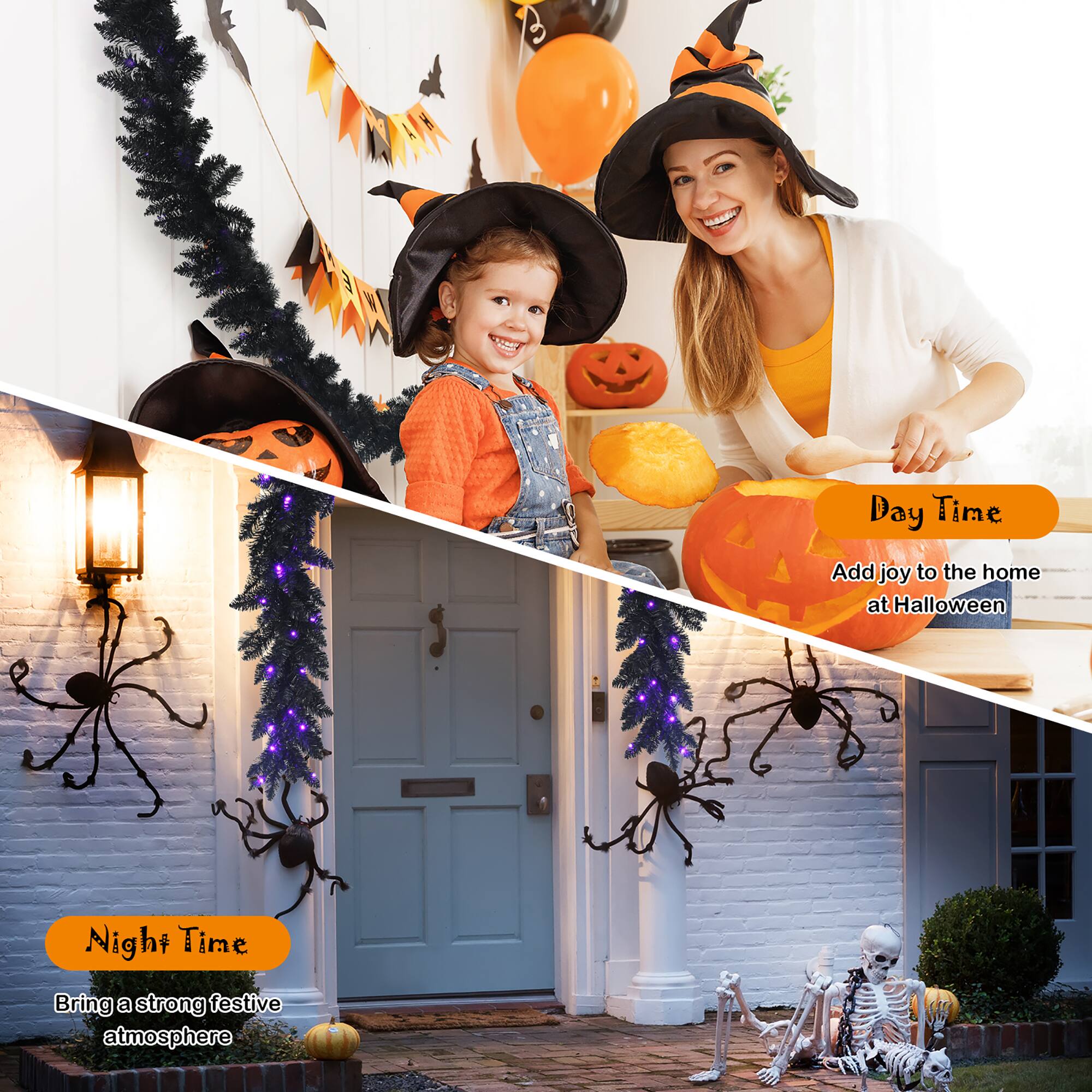 Day Time: Add joy to the home at Halloween.
Night Time: Bring a strong festive atmosphere.