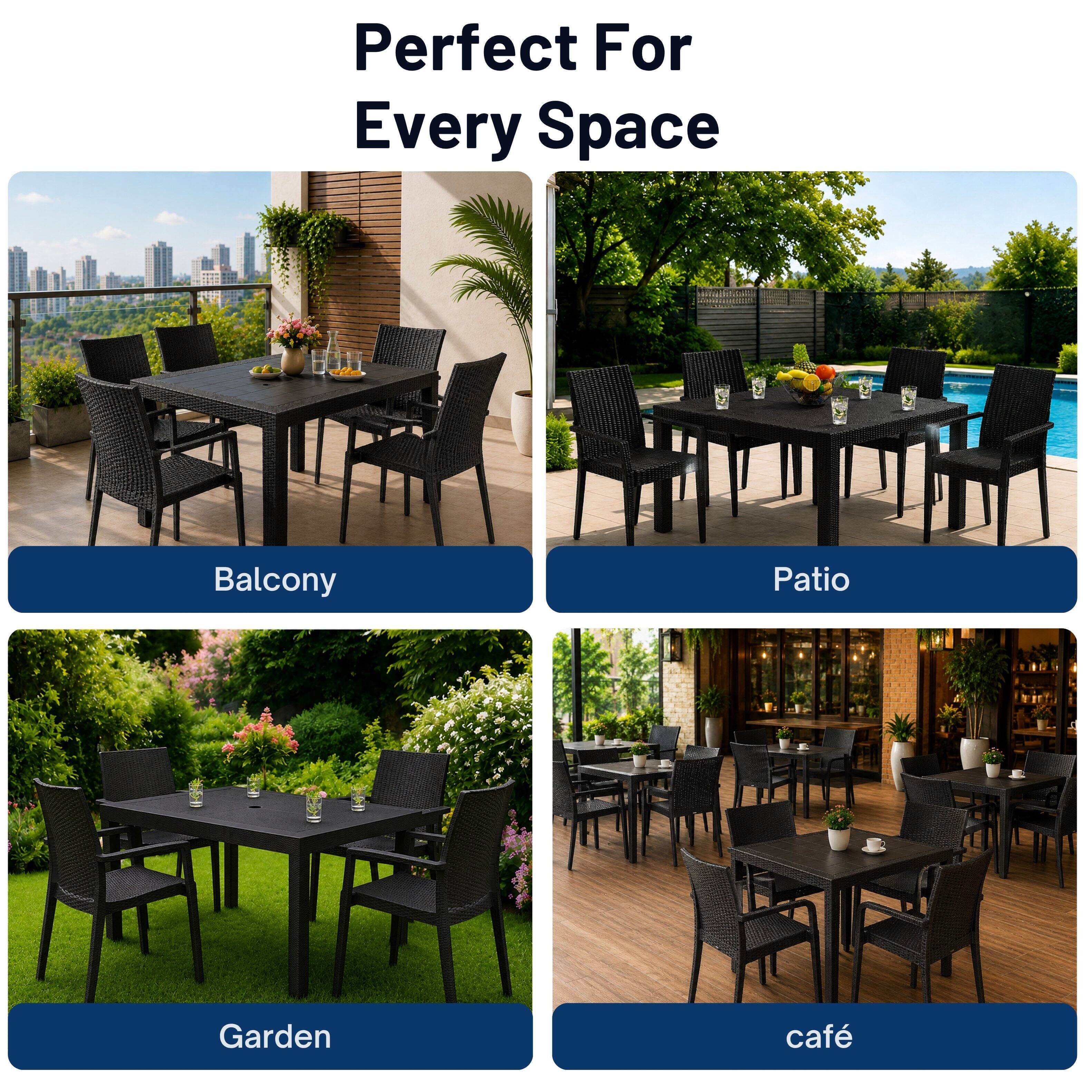 Perfect For Every Space

Balcony

Patio

Garden

café