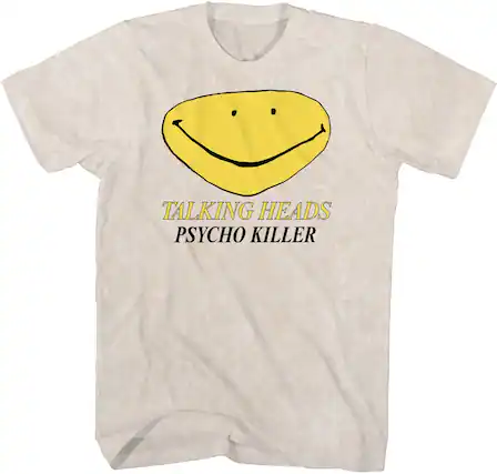 TALKING HEADS
PSYCHO KILLER