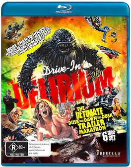 Drive-In Delirium: The Ultimate Dusk Till Dawn Till Dusk Trailer Marathon - BLU-RAY