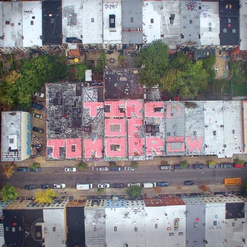  Tired of Tomorrow [LP] - VINYL