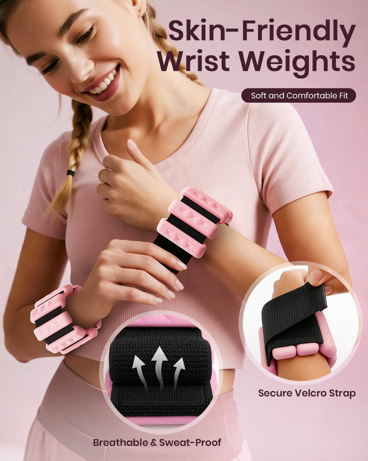 Skin-Friendly Wrist Weights  
Soft and Comfortable Fit  
Secure Velcro Strap  
Breathable & Sweat-Proof