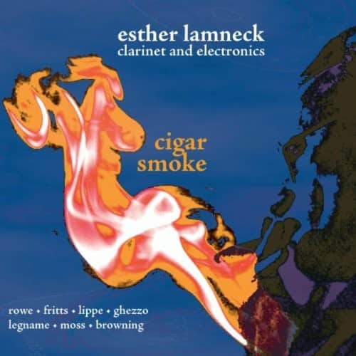 Esther Lamneck - Cigar Smoke   - COMPACT DISCS [CD] price history on PriceWatchPro