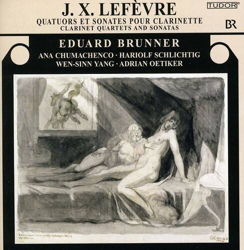 J. X. Lefèvre  
Quatuors et Sonates pour Clarinette  
Clarinet Quartets and Sonatas  

Eduard Brunner  
Ana Chumachenko • Harolf Schlichtig  
Wen-Sinn Yang • Adrian Oetiker  

TUDOR  
BR