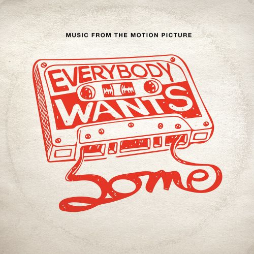  Everybody Wants Some!! [Music From the Motion Picture] [CD]