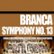 Front Standard. Branca: Symphony No. 13 (Hallucination City) for 100 Guitars [CD].