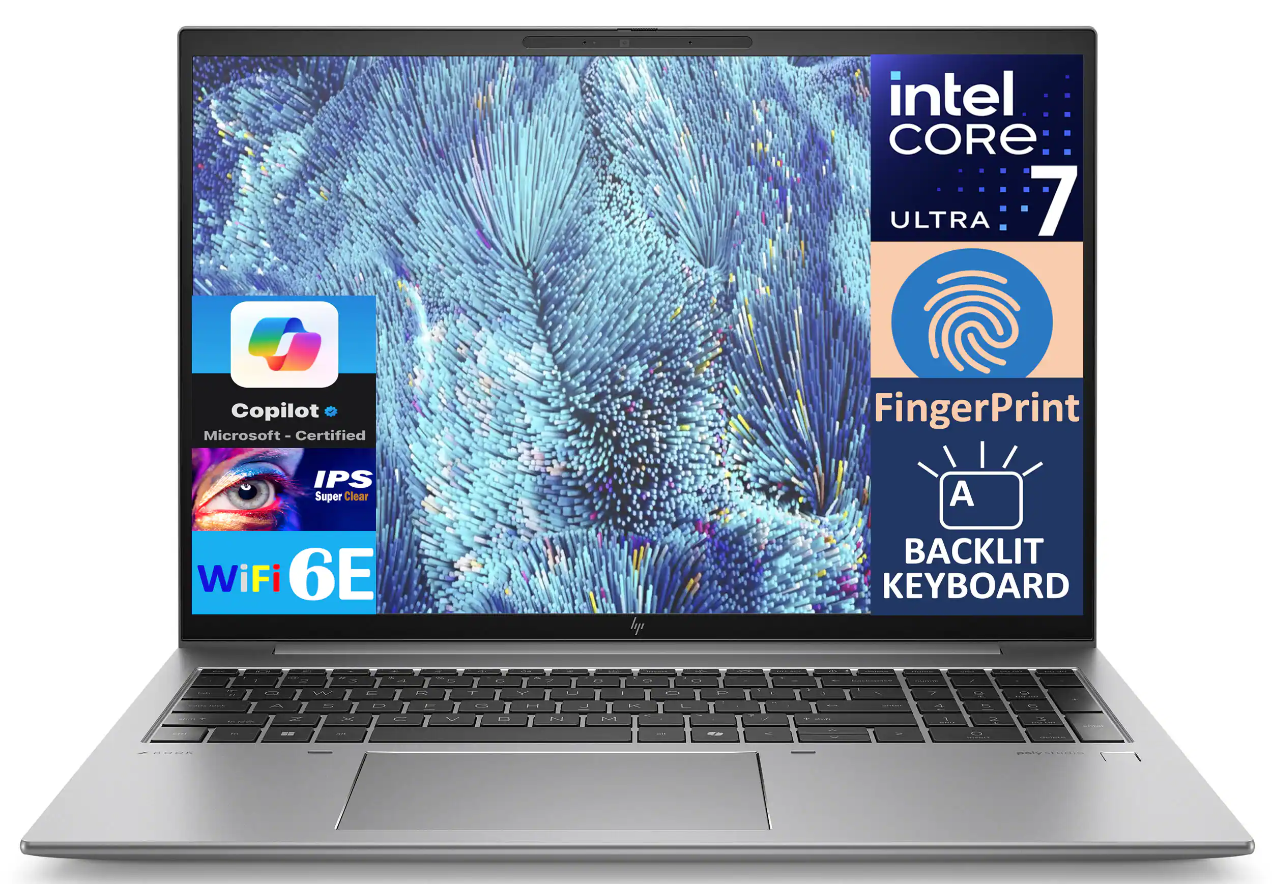 Intel Core Ultra 7  
Copilot Microsoft Certified  
FingerPrint  
IPS Super Clear  
WiFi 6E  
Backlit Keyboard