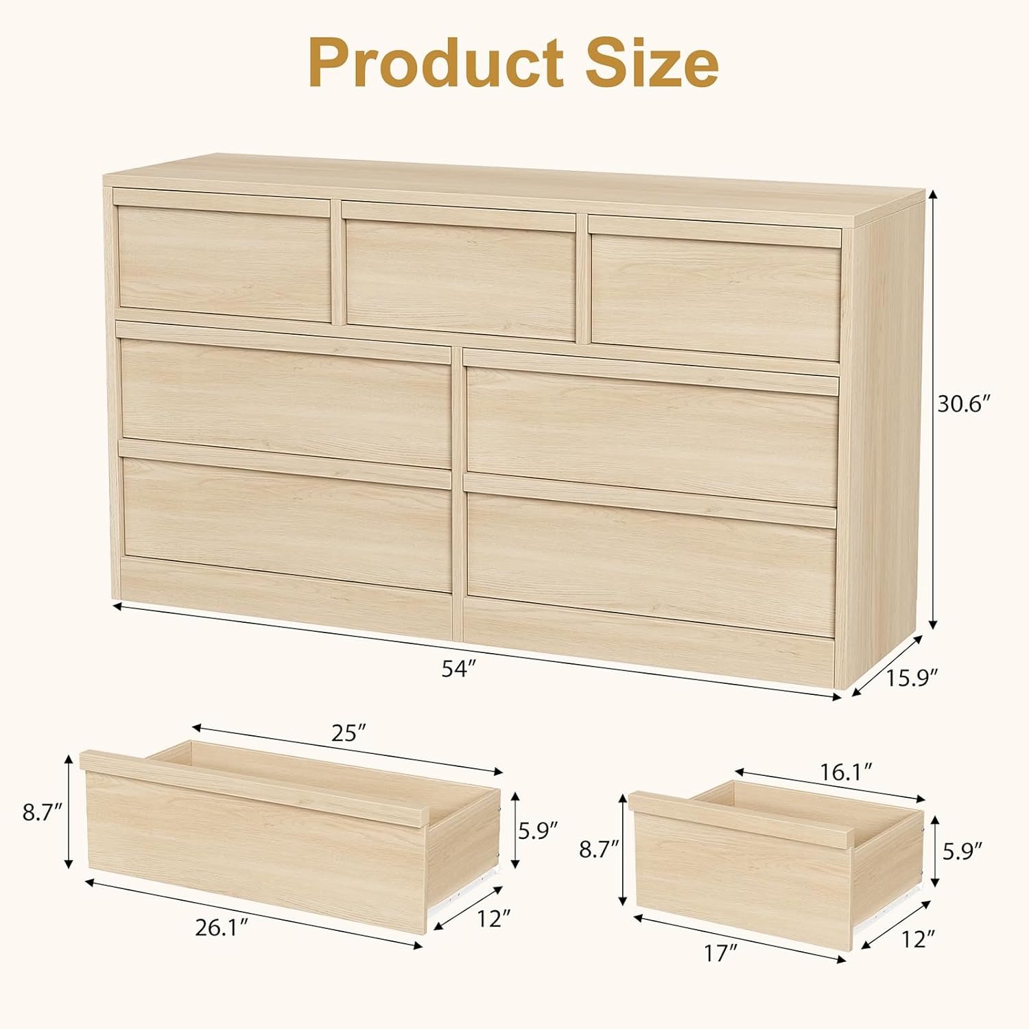 Product Size

- Height: 30.6"
- Width: 54"
- Depth: 15.9"

Drawer 1:
- Width: 25"
- Depth: 12"
- Height: 8.7"

Drawer 2:
- Width: 26.1"
- Depth: 12"
- Height: 8.7"

Drawer 3:
- Width: 16.1"
- Depth: 17"
- Height: 5.9"