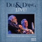 Front Standard. Del & Dawg Live! [CD].
