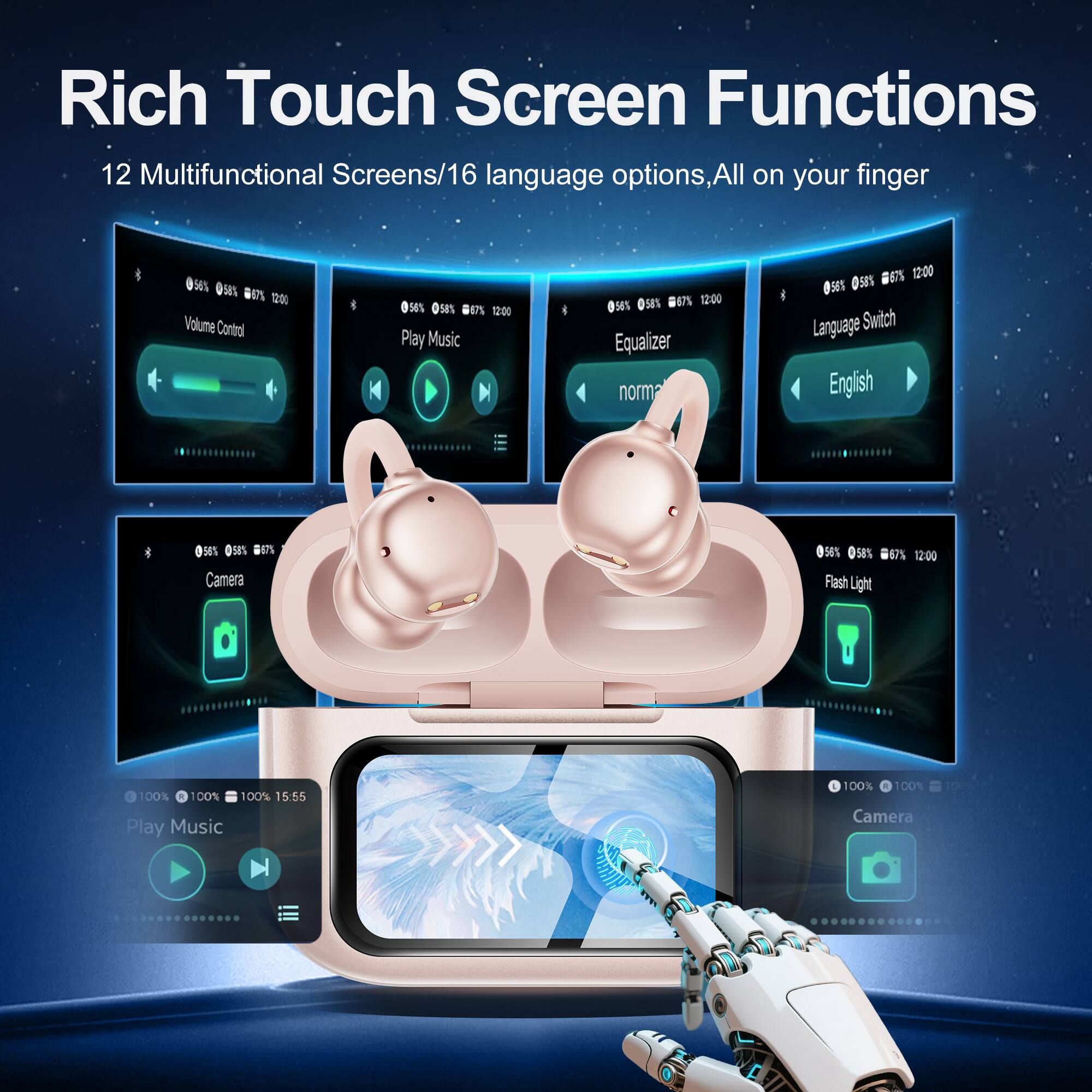 Rich Touch Screen Functions  
12 Multifunctional Screens/16 language options, All on your finger  

Volume Control  
Play Music  
Equalizer  
Language Switch  
Camera  
Flash Light