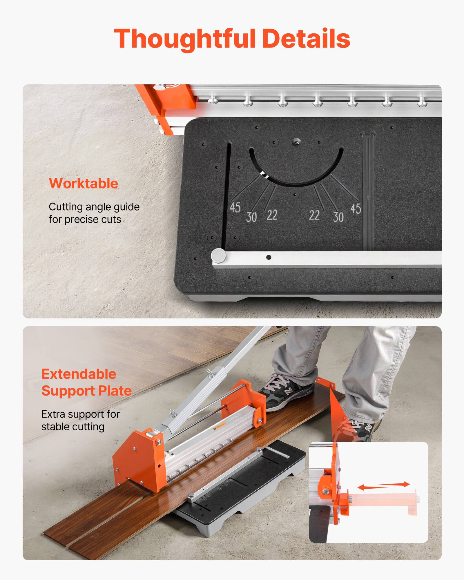 Thoughtful Details

Worktable
Cutting angle guide for precise cuts

Extendable Support Plate
Extra support for stable cutting