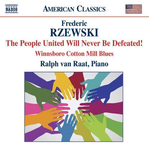 Ralph van Raat - People United Will Never Be Defeated Winnsboro  - COMPACT DISCS