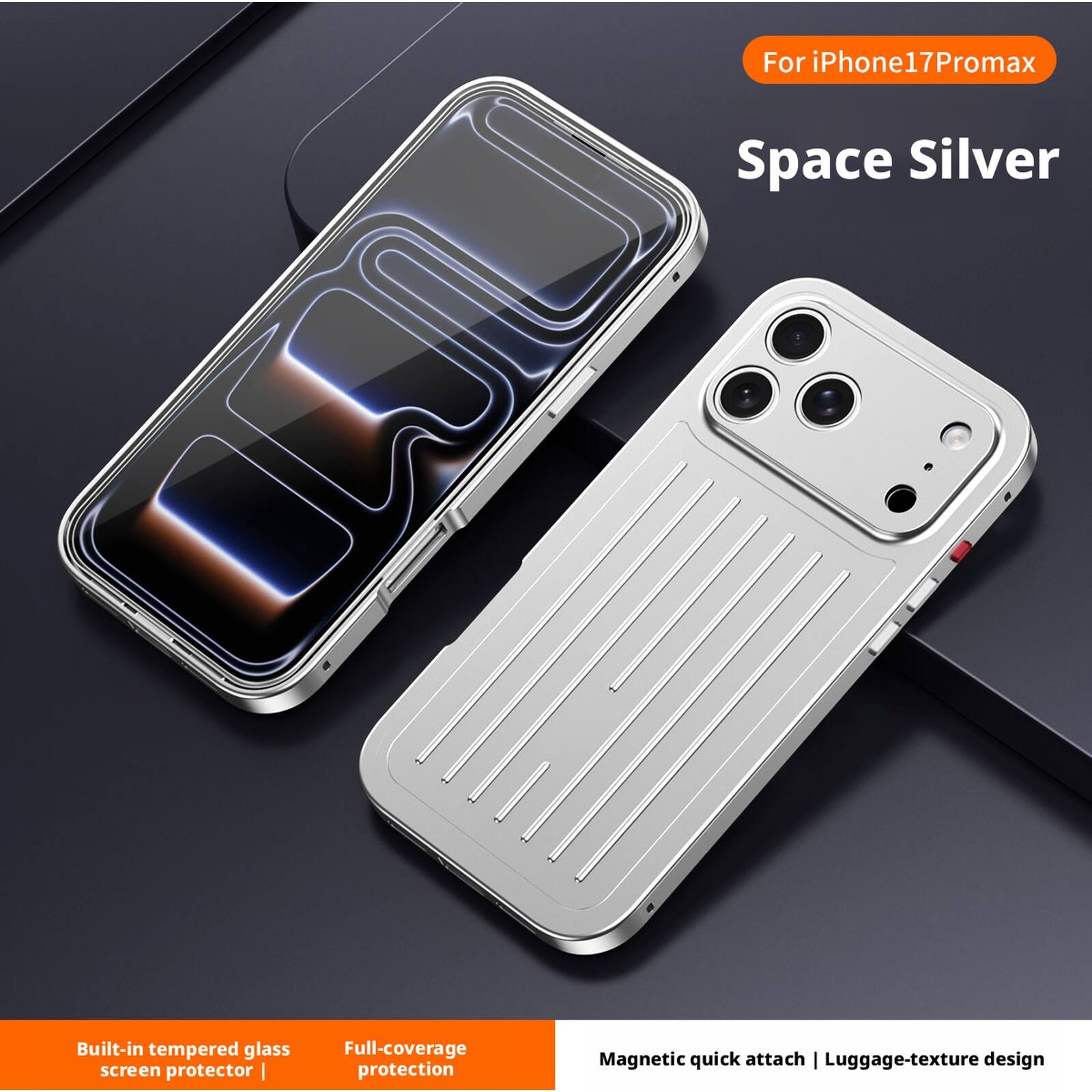 For iPhone 17 Pro Max  
Space Silver  

Built-in tempered glass screen protector | Full-coverage protection  
Magnetic quick attach | Luggage-texture design