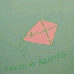 Tower of Meaning [LP] - VINYL