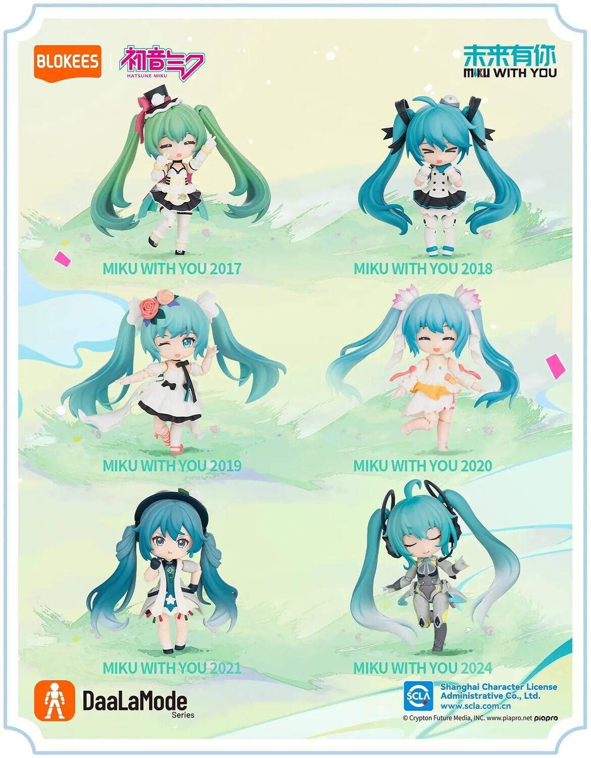 BLOKEES  
HATSUNE MIKU

MIKU WITH YOU  
MIKU WITH YOU 2017  
MIKU WITH YOU 2018  
MIKU WITH YOU 2019  
MIKU WITH YOU 2020  
MIKU WITH YOU 2021  
DaaLaMode Series  
MIKU WITH YOU 2024  

Shanghai Character License Administrative Co., Ltd.  
www.scla.com.cn  

Crypton Future Media, INC.  
www.piapro.net  
piapro