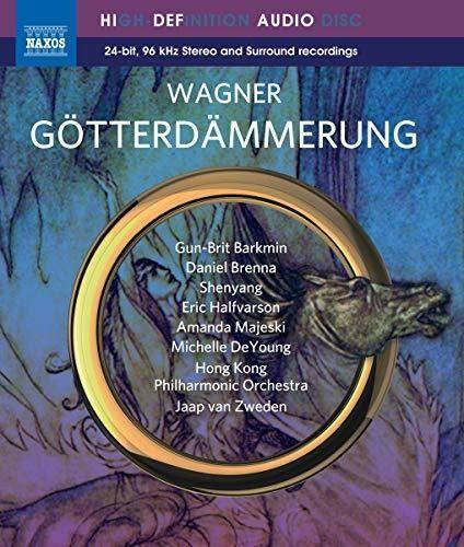 NAXOS  
HIGH DEFINITION AUDIO DISC  
24-bit, 96 kHz Stereo and Surround recordings  

WAGNER  
GÖTTERDÄMMERUNG  

Gun-Brit Barkmin  
Daniel Brenna  
Shenyang  
Eric Halfvarson  
Amanda Majeski  
Michelle DeYoung  
Hong Kong Philharmonic Orchestra  
Jaap van Zweden