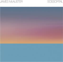 James McAlister - Scissortail - VINYL LP