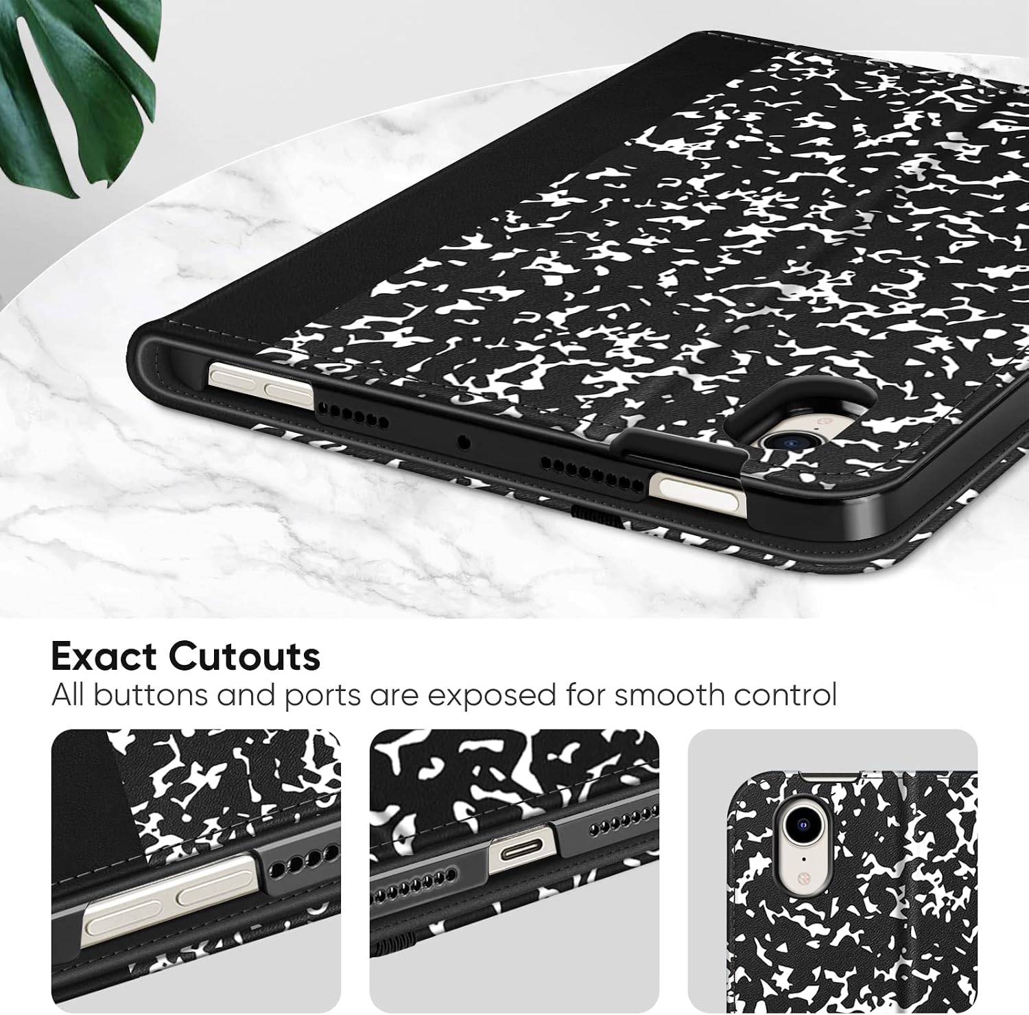 Exact Cutouts  
All buttons and ports are exposed for smooth control
