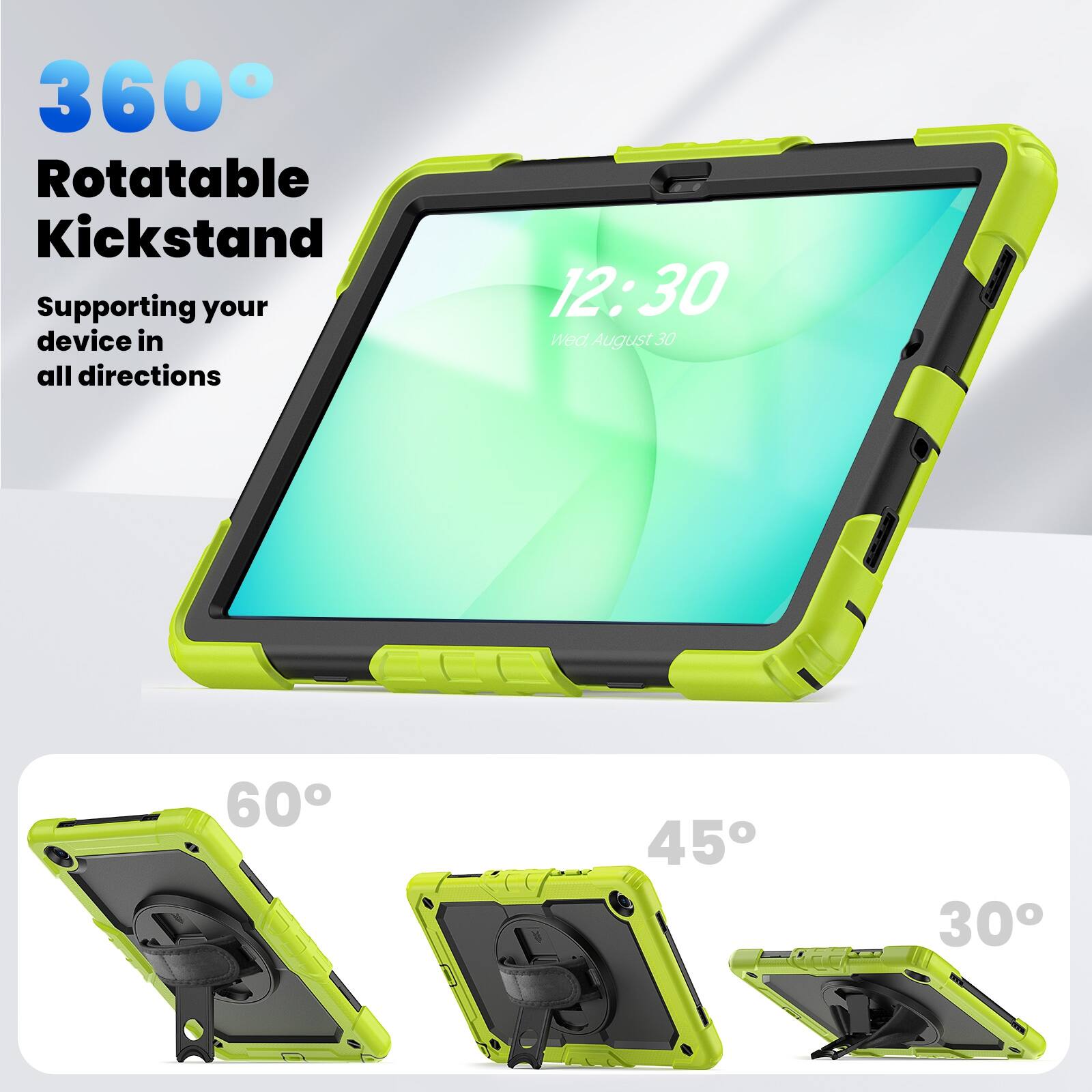360° Rotatable Kickstand  
Supporting your device in all directions  

12:30  
Wed, August 30  

60°  
45°  
30°