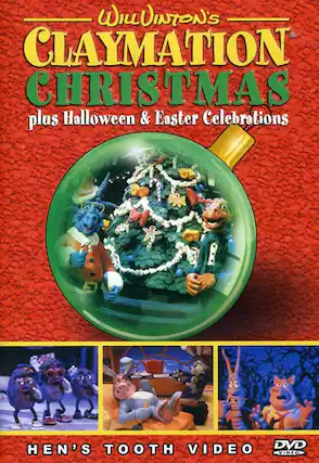 Front. Will Vinton's Claymation Christmas Plus Halloween & Easter Celebrations - DVD.