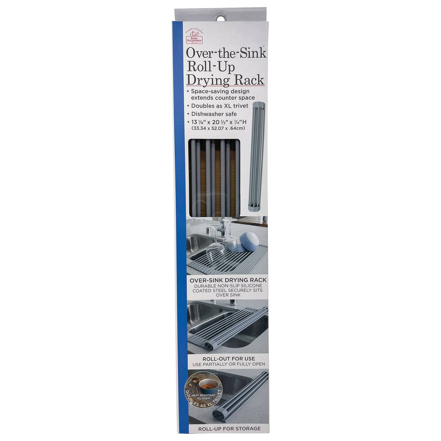 Over-the-Sink Roll-Up Drying Rack

Space-saving design extends counter space
Doubles as XL trivet
Dishwasher safe

13 1/4" x 20 1/4" x 14" (33.34 x 52.07 x 6.4cm)

OVER-SINK DRYING RACK
DURABLE NON-SLIP SILICONE COATED STEEL
SECURELY SITS OVER SINK

ROLL-OUT FOR USE
USE PARTIALLY OR FULLY OPEN

ROLL-UP FOR STORAGE