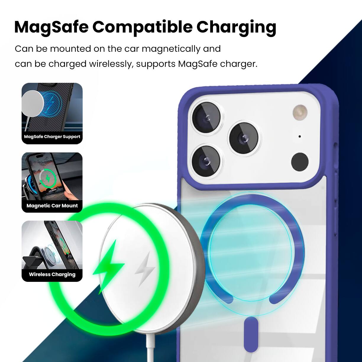 MagSafe Compatible Charging

Can be mounted on the car magnetically and can be charged wirelessly, supports MagSafe charger.

- MagSafe Charger Support
- Magnetic Car Mount
- Wireless Charging